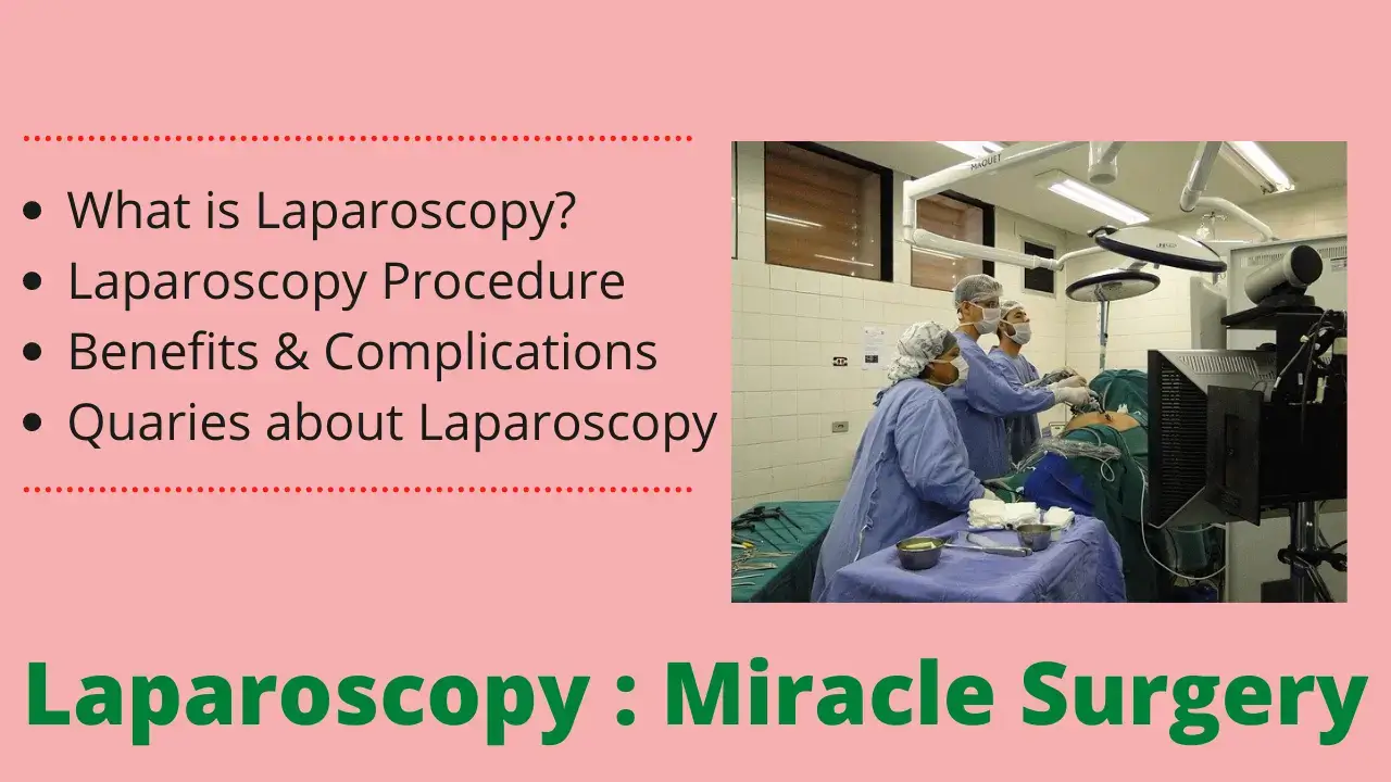 laparoscopy is