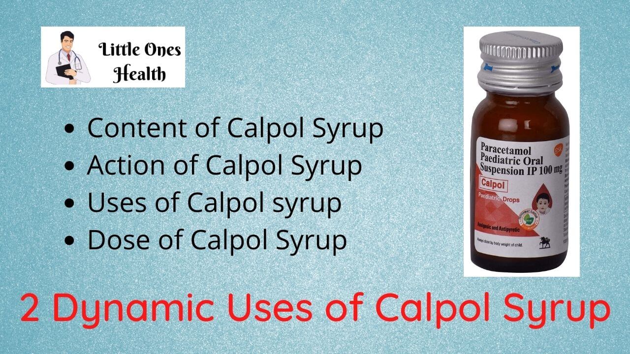 2 Dynamic Uses of Calpol Syrup Little Ones Health
